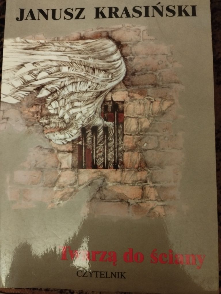 Twarzą do ściany Janusz Krasiński