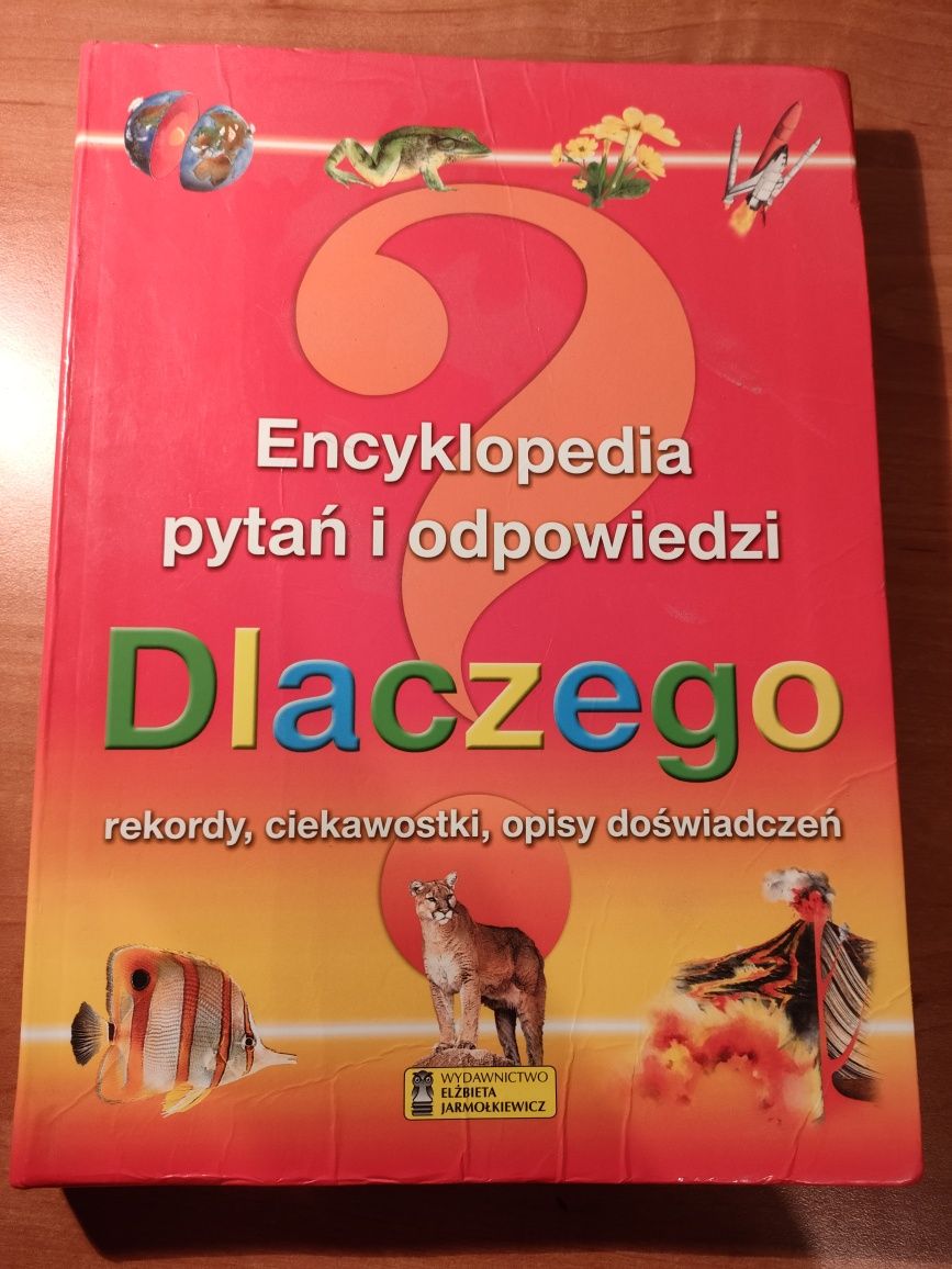 Encyklopedia pytań i odpowiedzi Dlaczego