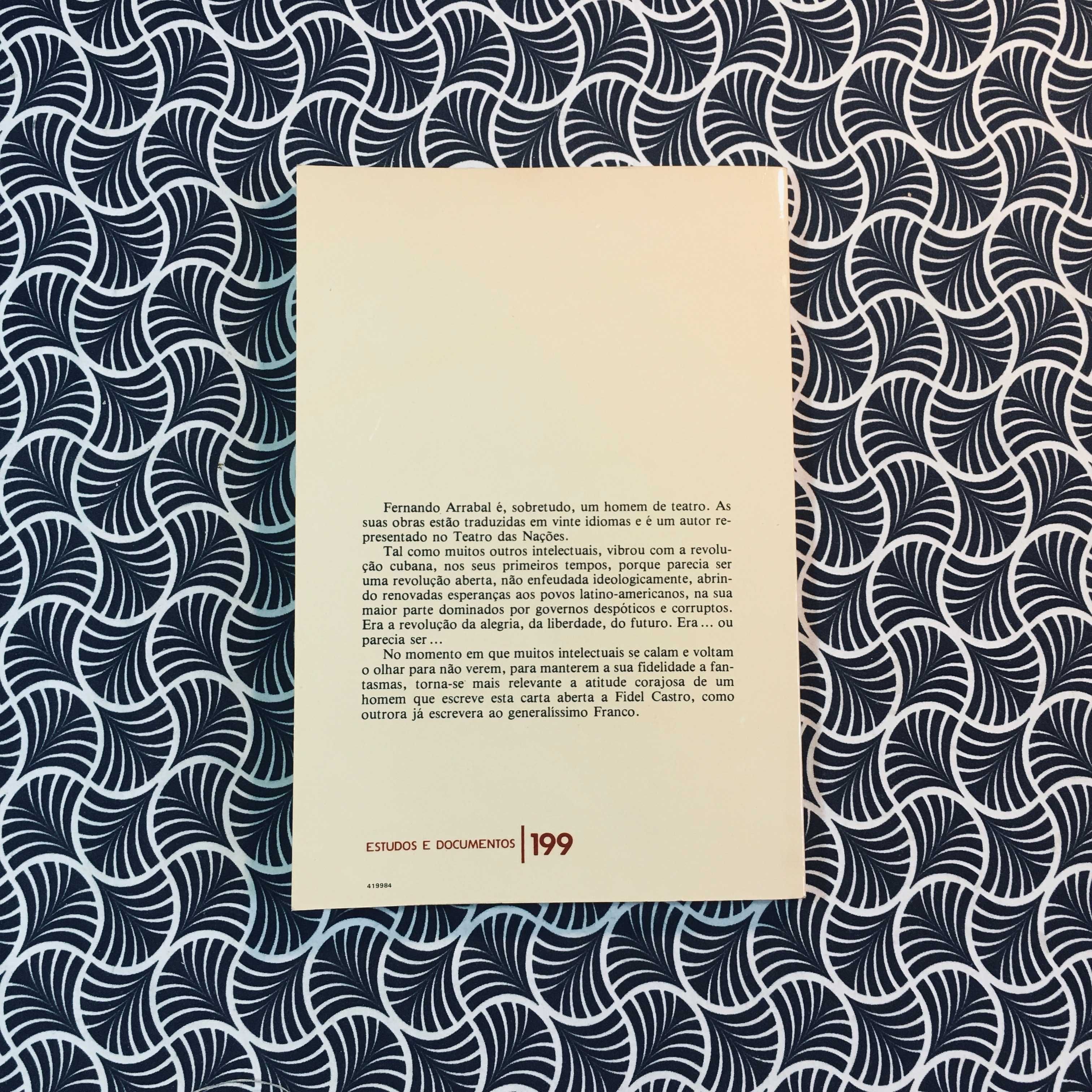 Carta a Fidel Castro, Ano: 1984. - Arrabal