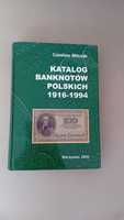 Katalog Banknotów Polskich 1916- 1994 Czesław Miłczak