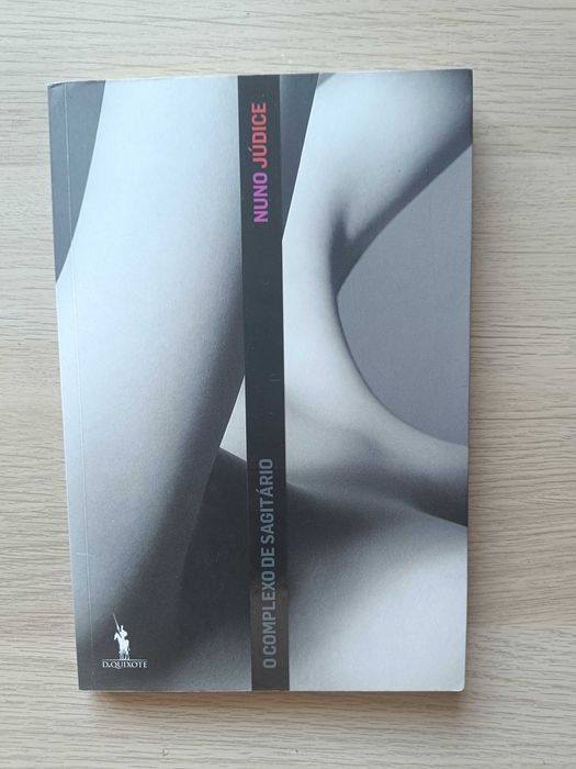 O Complexo de Sagitário, de Nuno Júdice