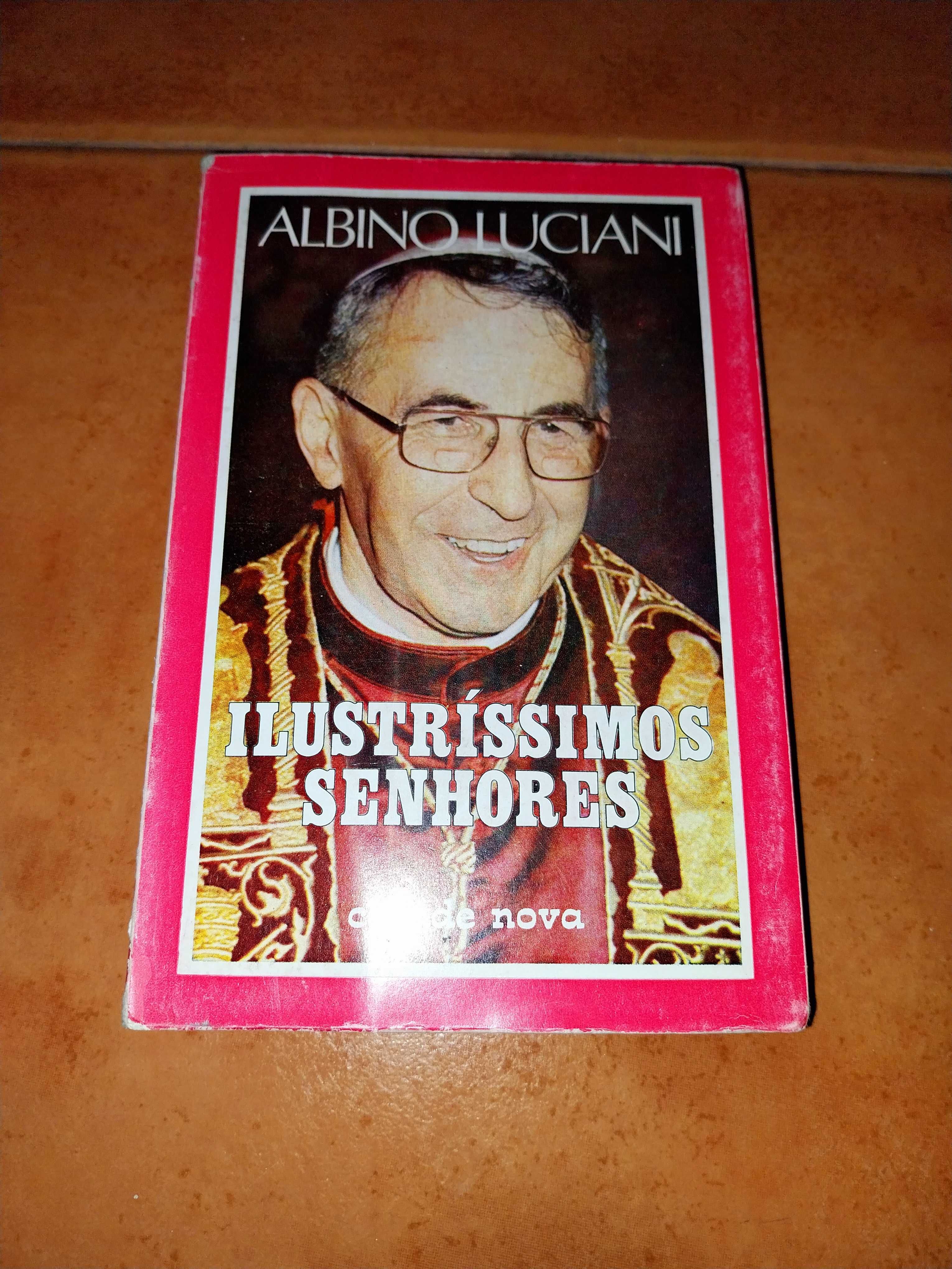 Ilustrissimos Senhores - Albino Luciani