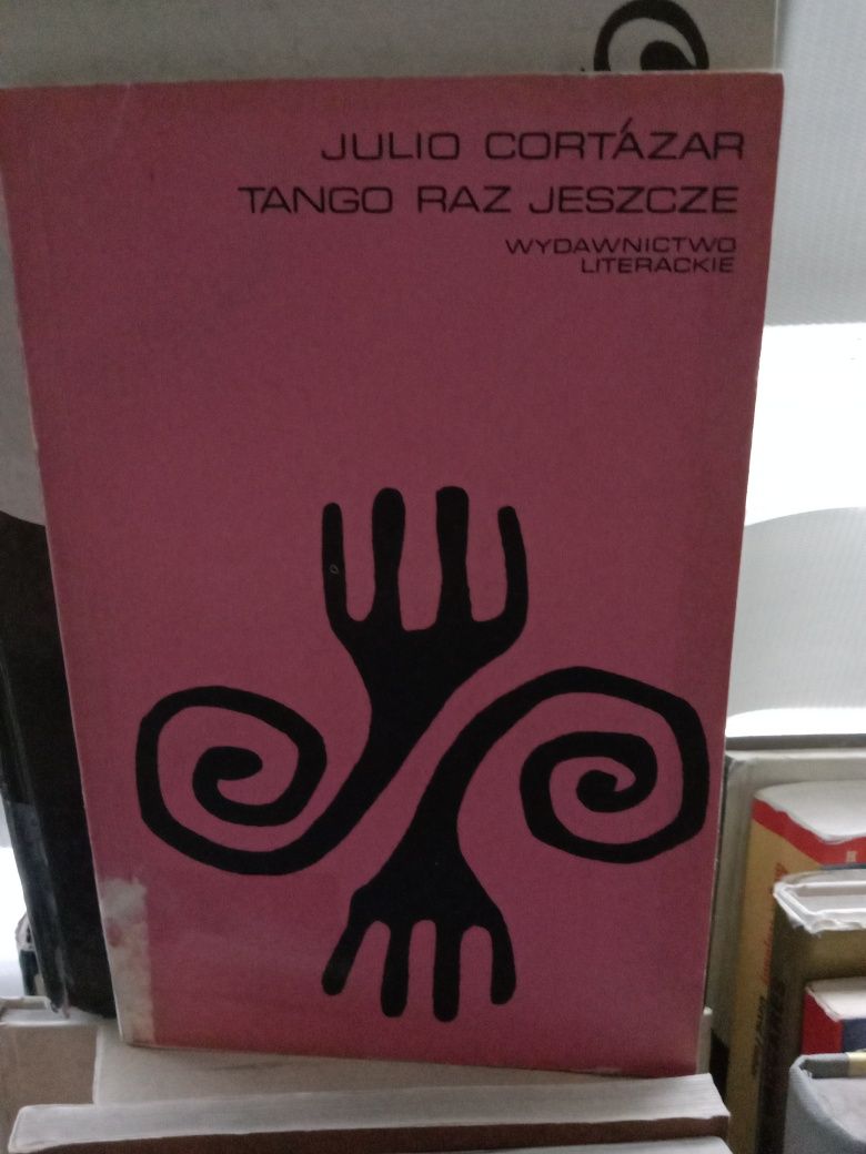 Tango raz jeszcze , Julio Cortazar.