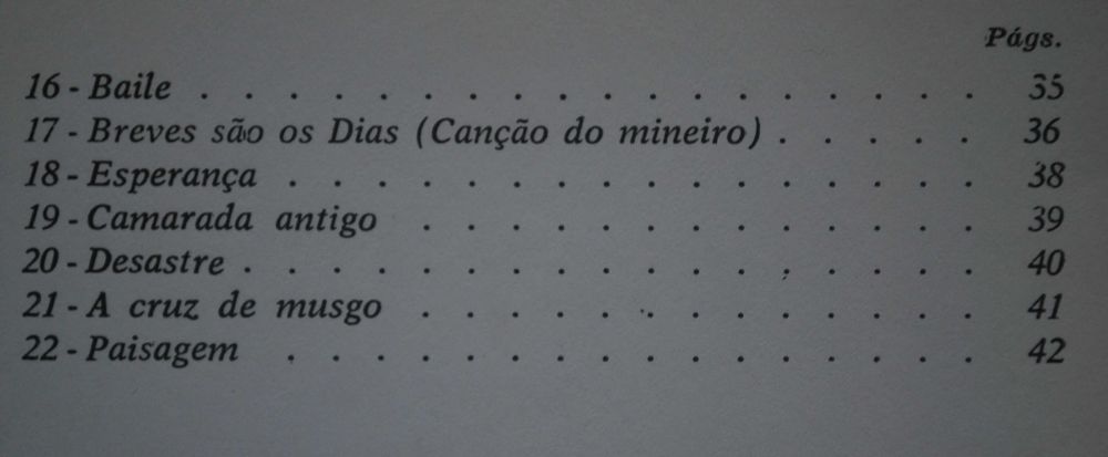 Breves São Os Dias de Carlos Camposa (1.º Edição Ano 1969)