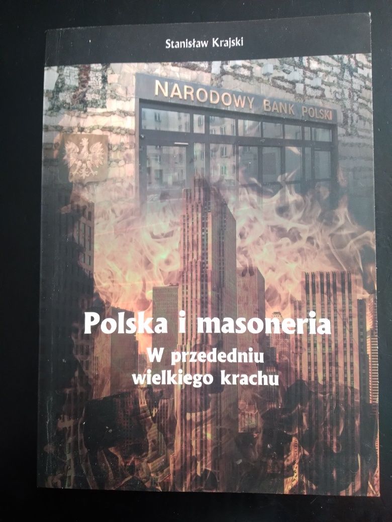 Polska i masoneria. W przededniu wielkiego krachu- Stanisław Krajski