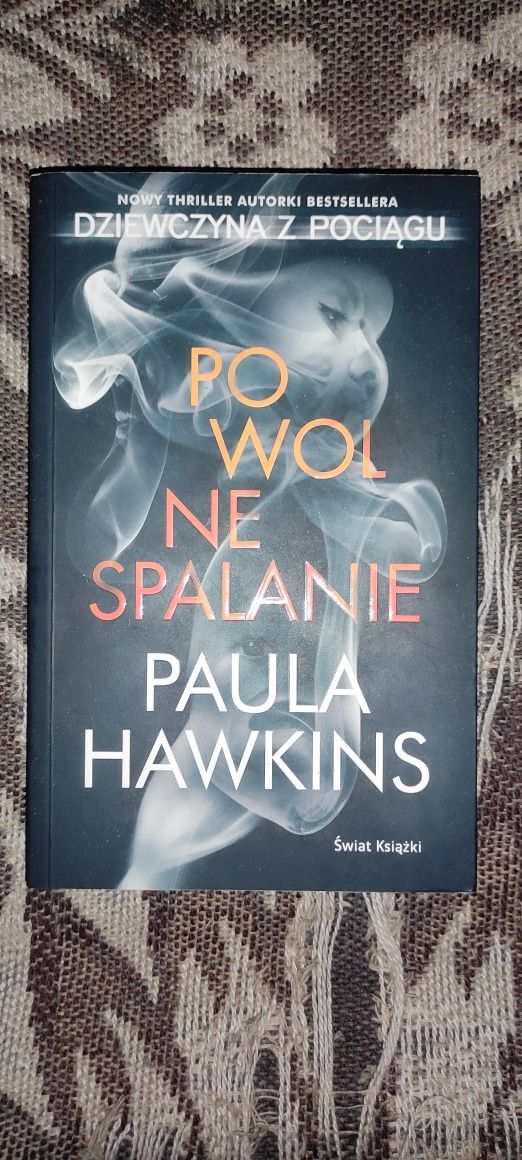 Powolne spalanie - Paula Hawkins