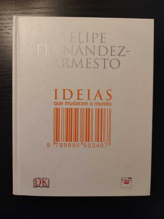 (Env. Incluído) Ideias Que Mudaram o Mundo de Filipe Fernández Armesto