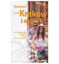 Nowy przewodnik rowerowy "Rowerem przez Kraków i okolice" PASCAL 30ZŁ
