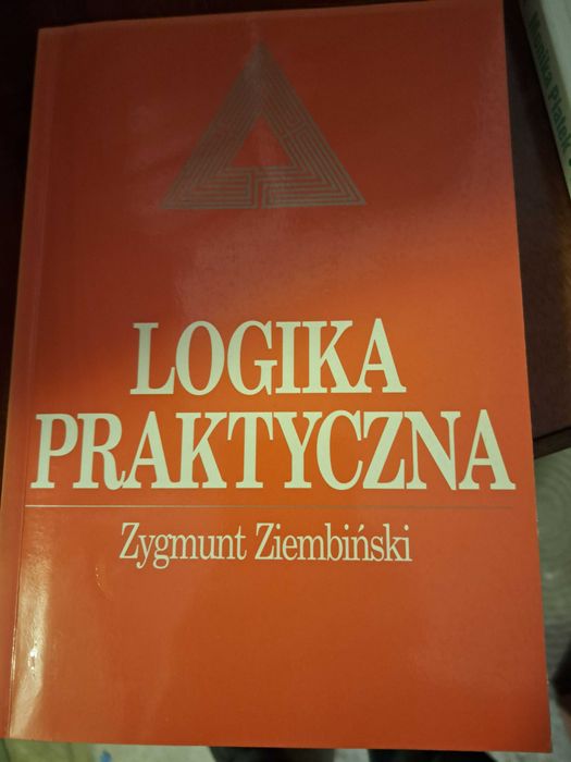 Logika praktyczna Zygmunt Ziembiński