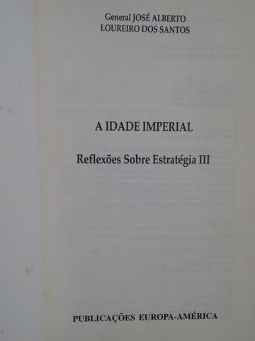 A Idade Imperial de Loureiro dos Santos