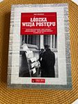 Łódzka wizja postępu - Kamil Śmiechowski