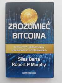 Zrozumieć Bitcoina, Śląskie Barta, Robert P. Murphy.