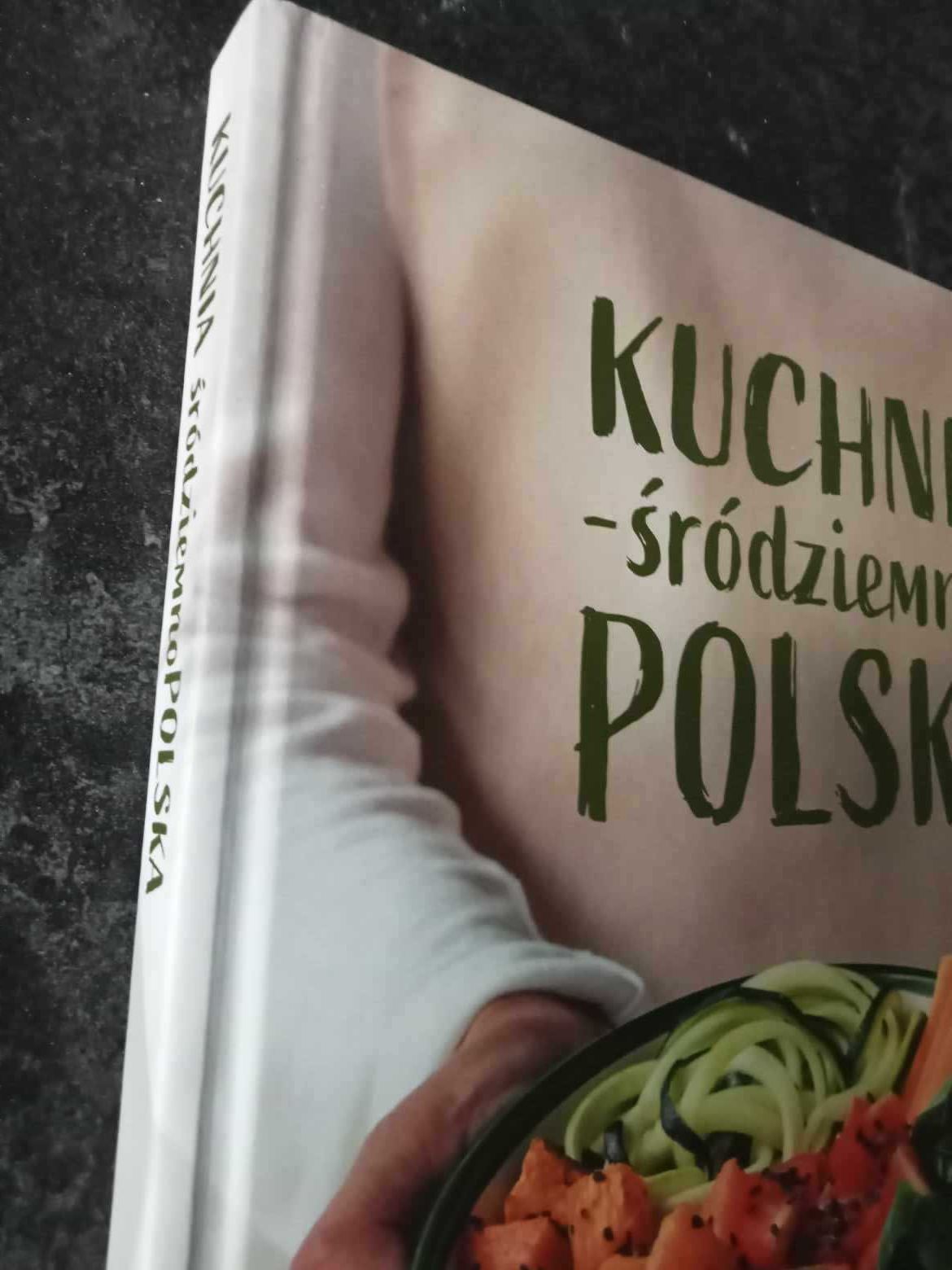 Książka nowa "Kuchnia śróiemno-polska" Polan, Rybarczyk