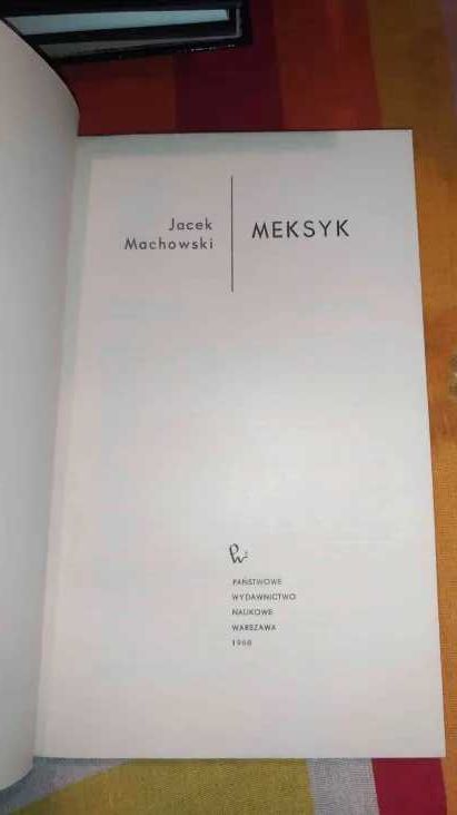 Jacek Machowski
Meksyk