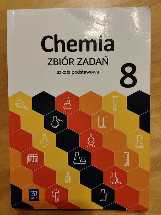 Chemia zbiór zadań klasa 8