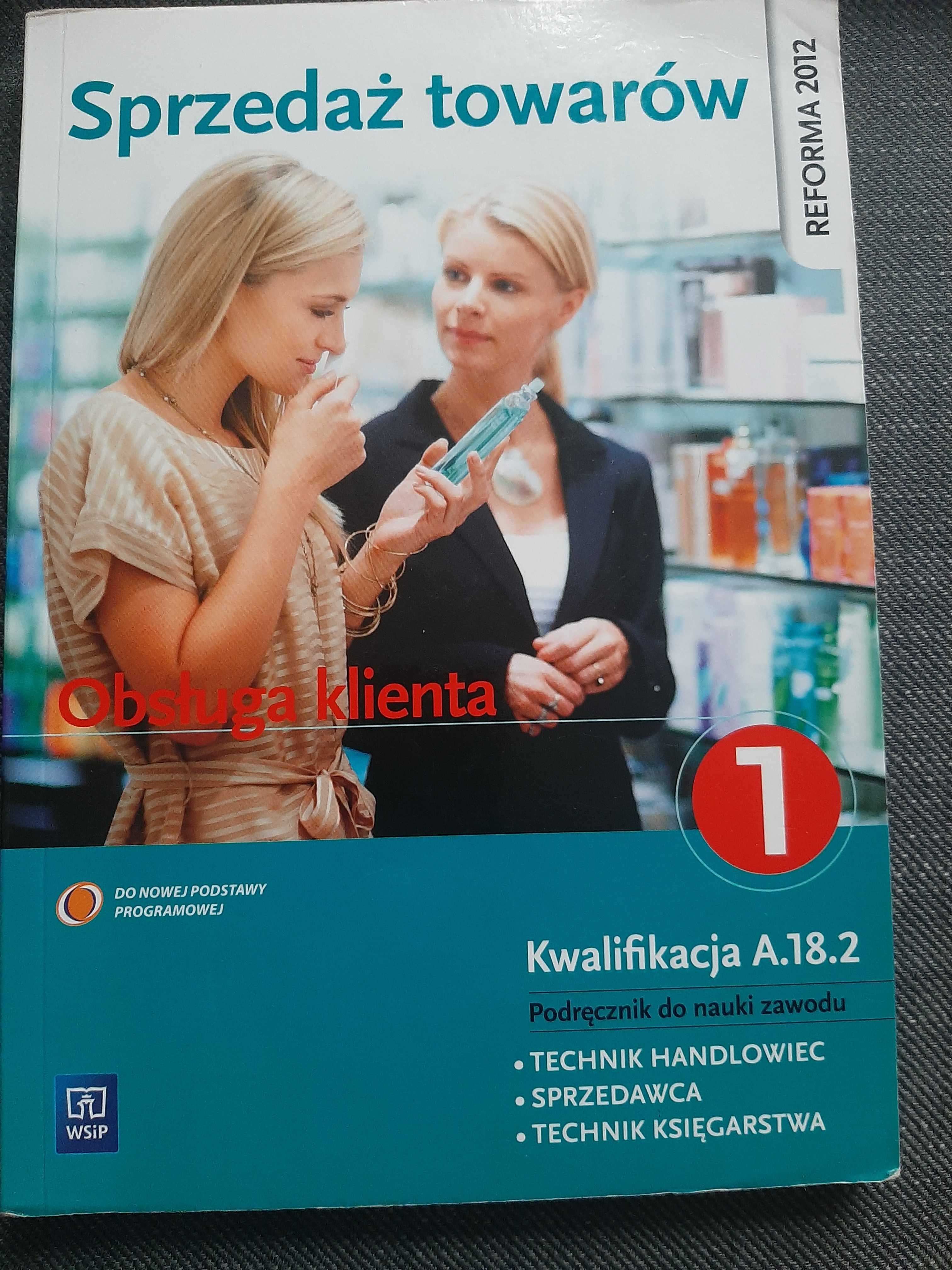 Podręcznik Sprzedaż towarów Obsługa klienta 1
