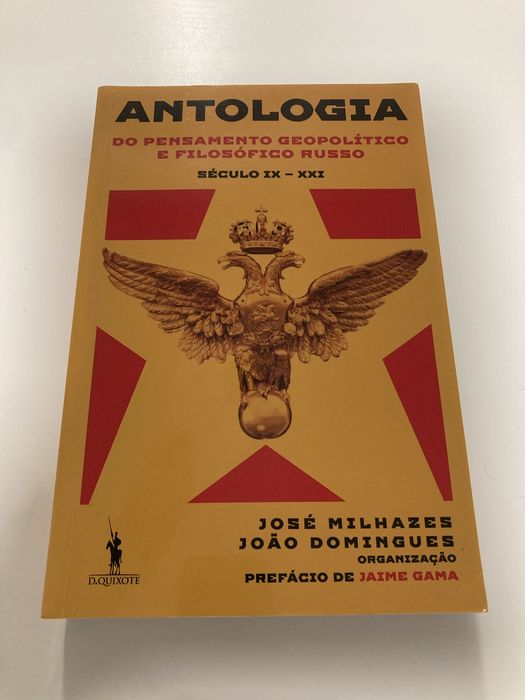 A Antologia do Pensamento Geopolítico e Filosófico Russo-José Milhazes
