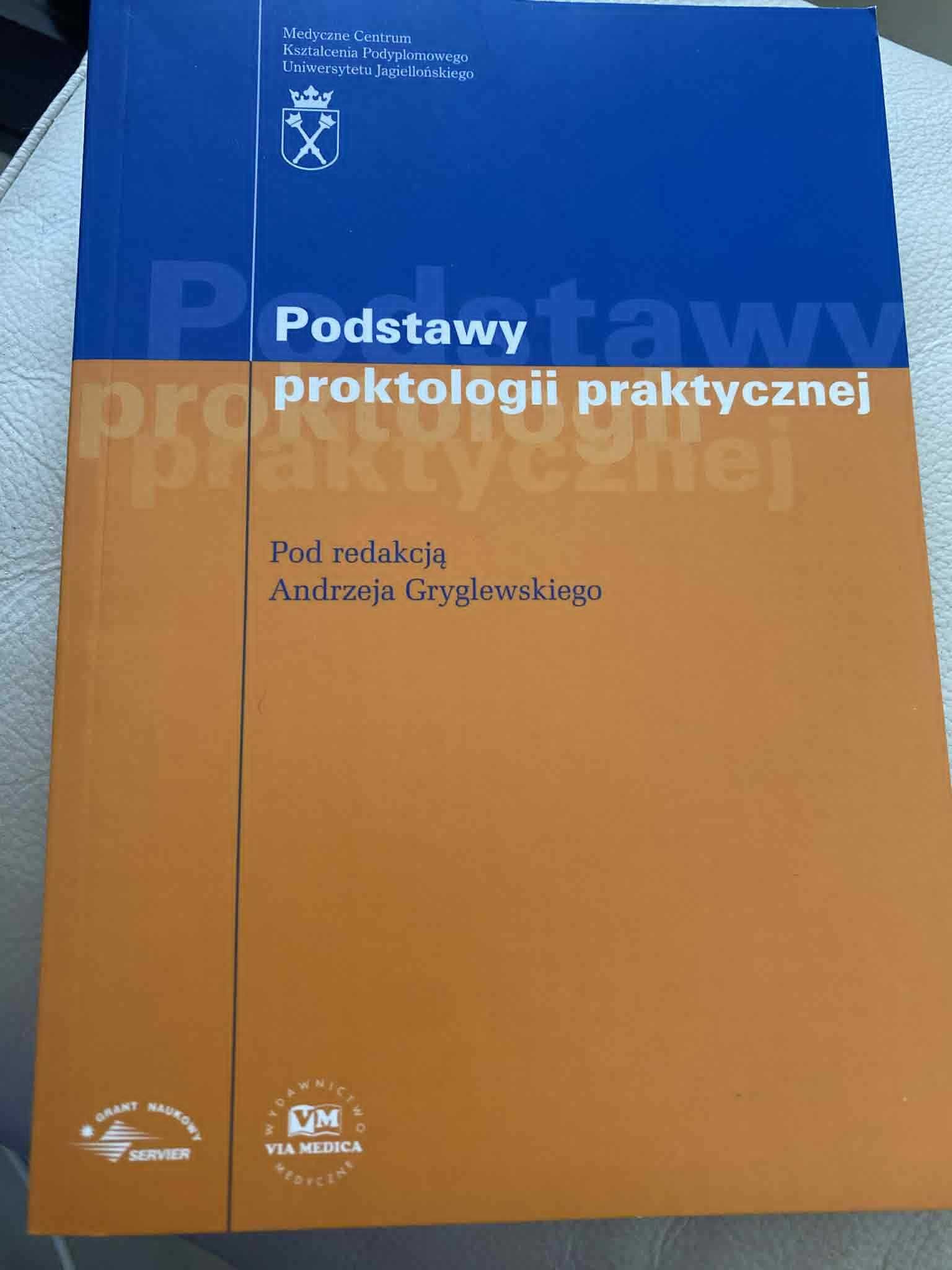 Zarys proktologii klinicznej (Tylicki) + Podst.proktologii praktyczej.