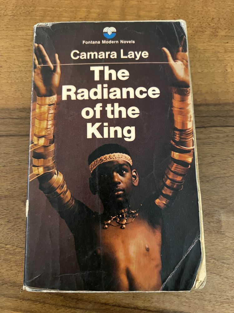 The Radiance of the King - Camara Laye