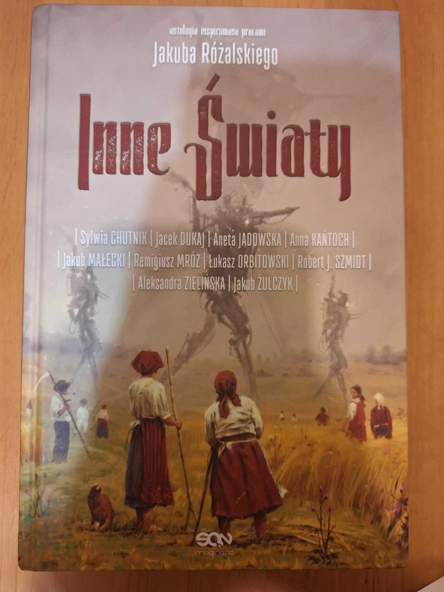 Inne Światy - autor Antologia inspirowana pracami Jakuba Różalskiego