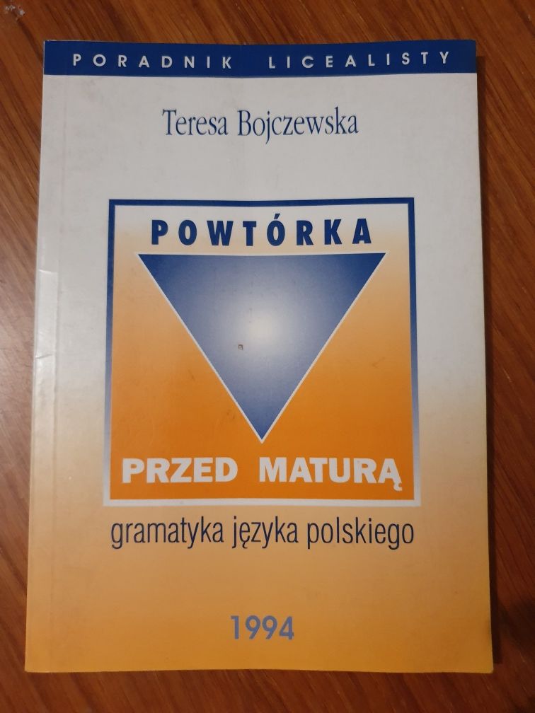 Powtórka przed maturą - gramatyka języka polskiego - Teresa Bojczewska