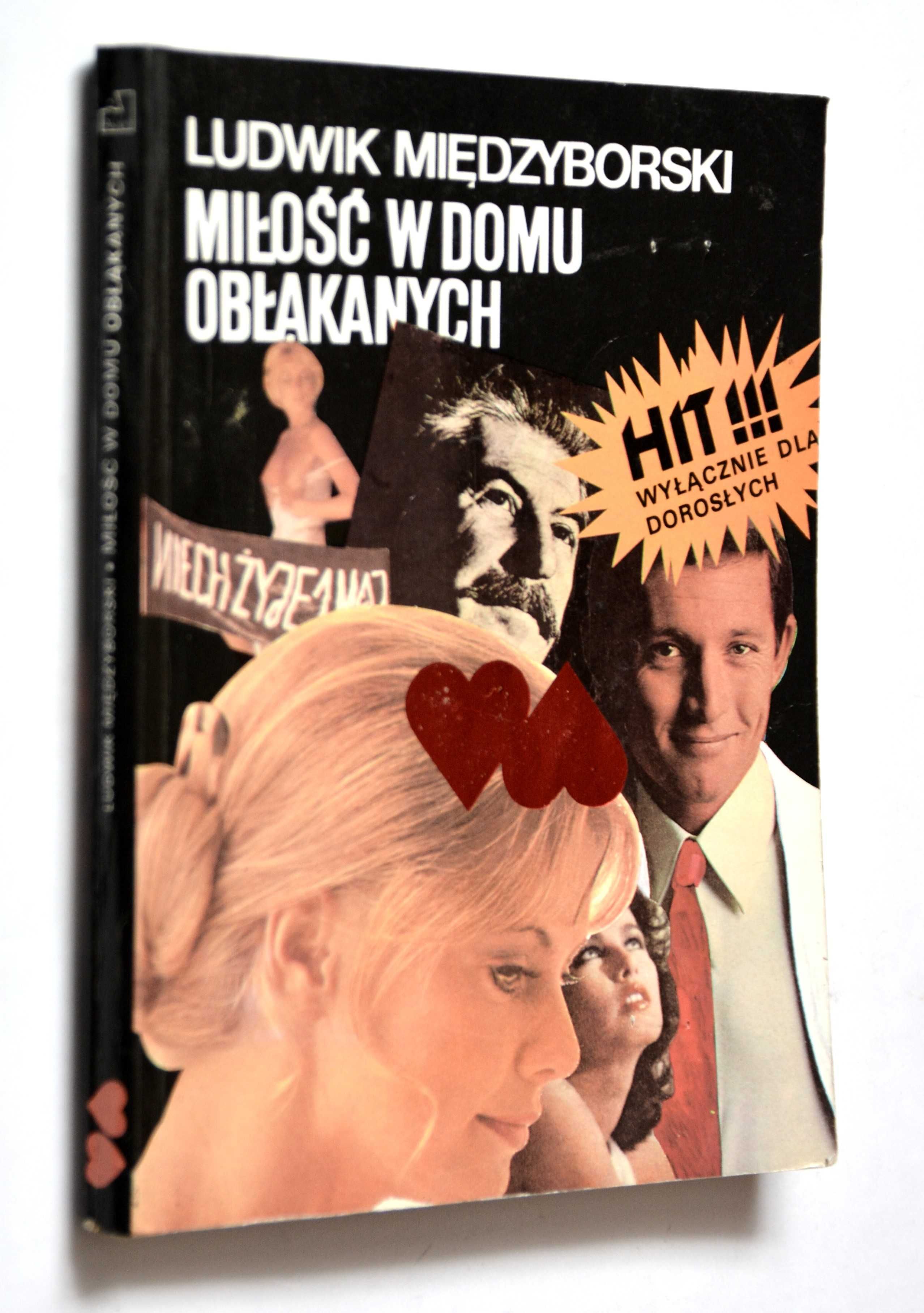 Miłość w domu obłąkanych Ludwik Międzyborski