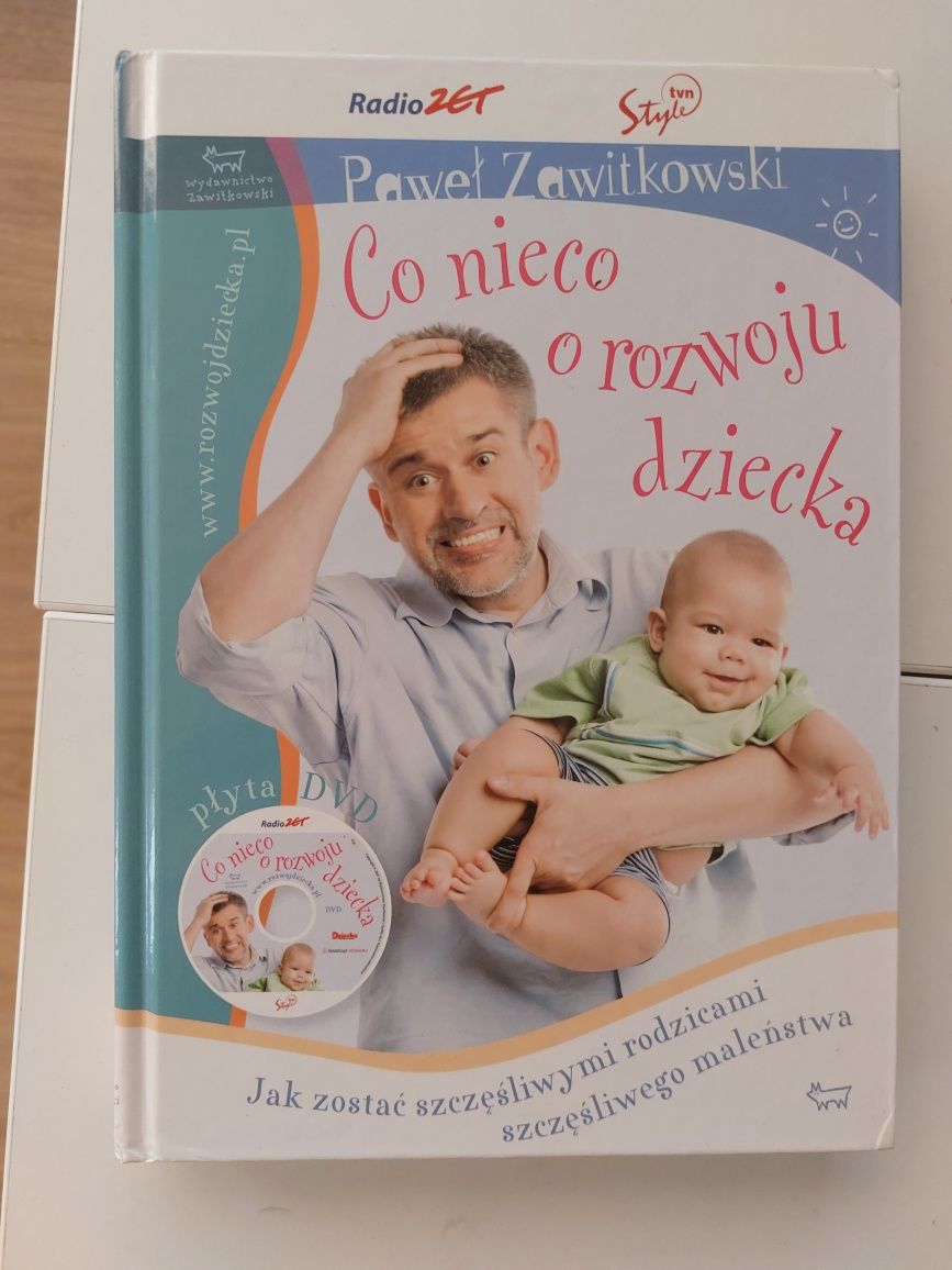 Paweł Zawitkowski Co nieco o rozwoju dziecka