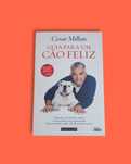 Livro Guia para um cão feliz