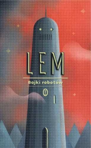 Bajki robotów - Stanisław Lem