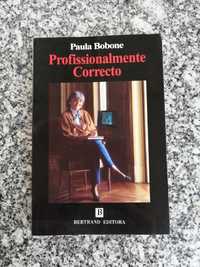 Livro Profissionalmente correcto -Paula Bobone