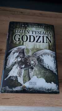 Dzień Tysiaca godzin W.S. Kuniczak