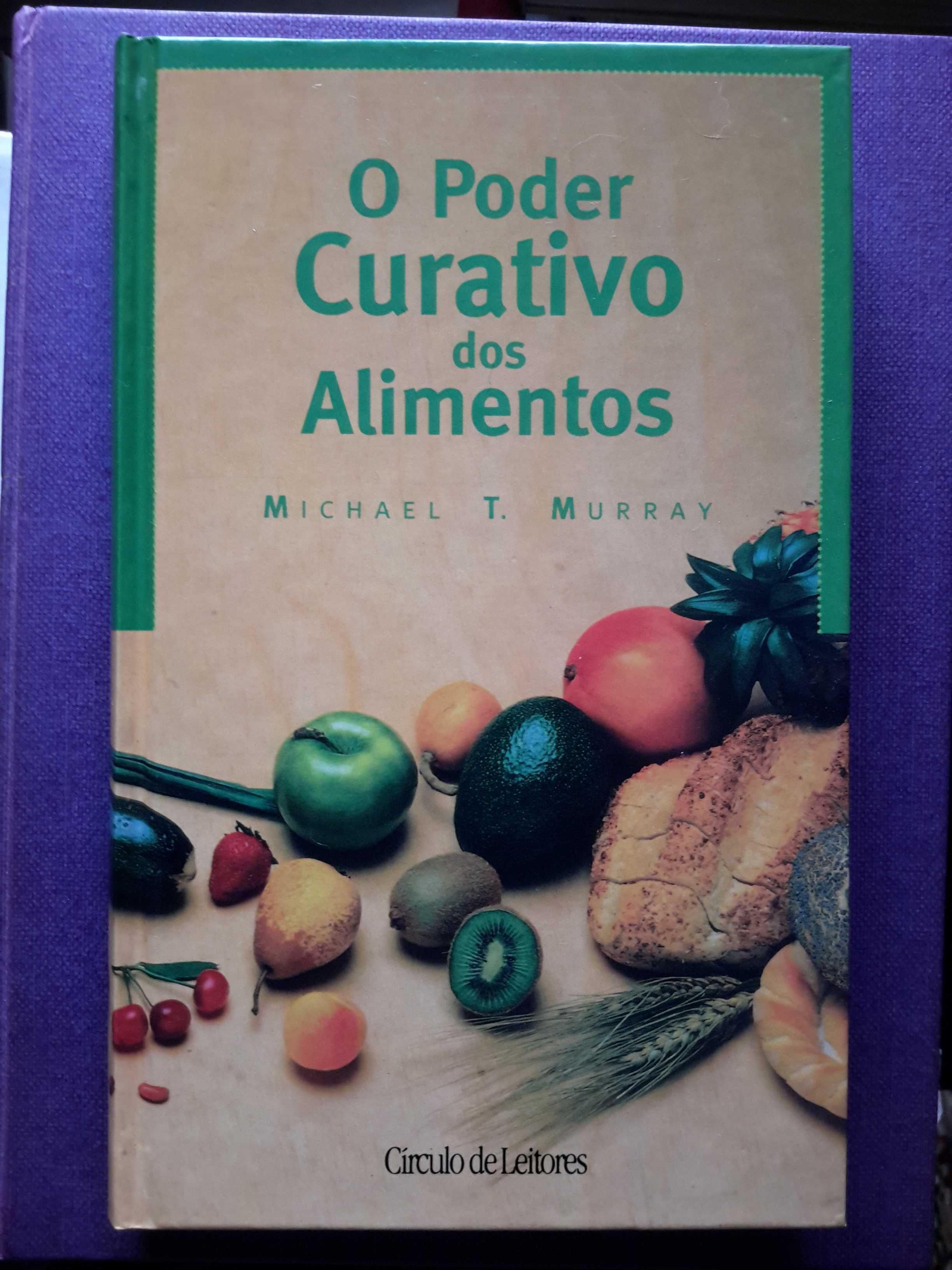 Michael T. Murray - O Poder Curativo dos Alimentos