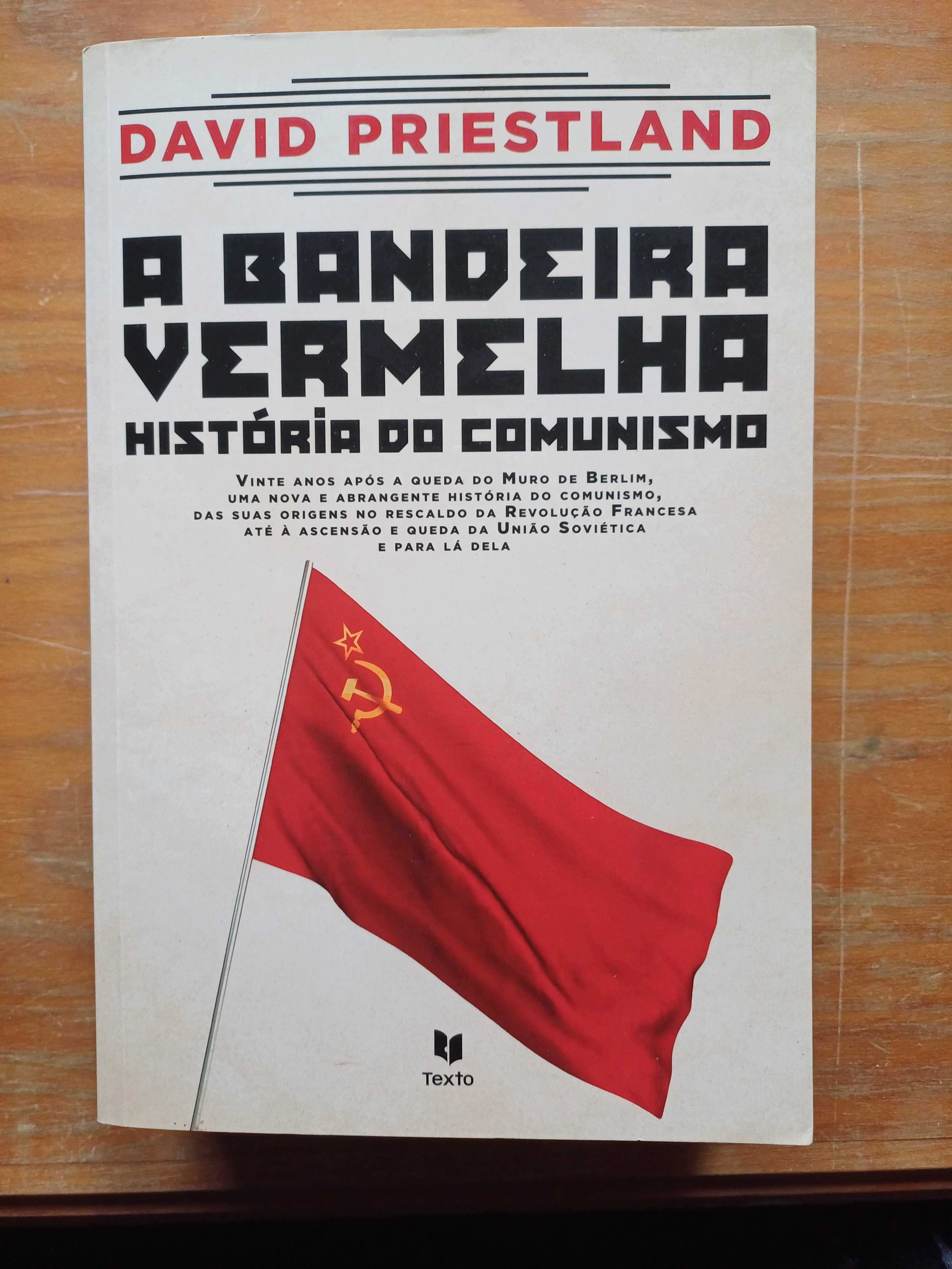 David Priestland - A Bandeira Vermelha, História do Comunismo