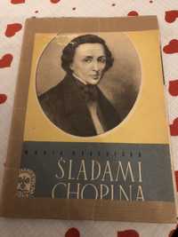 Sladami chopina fryderyk chopin