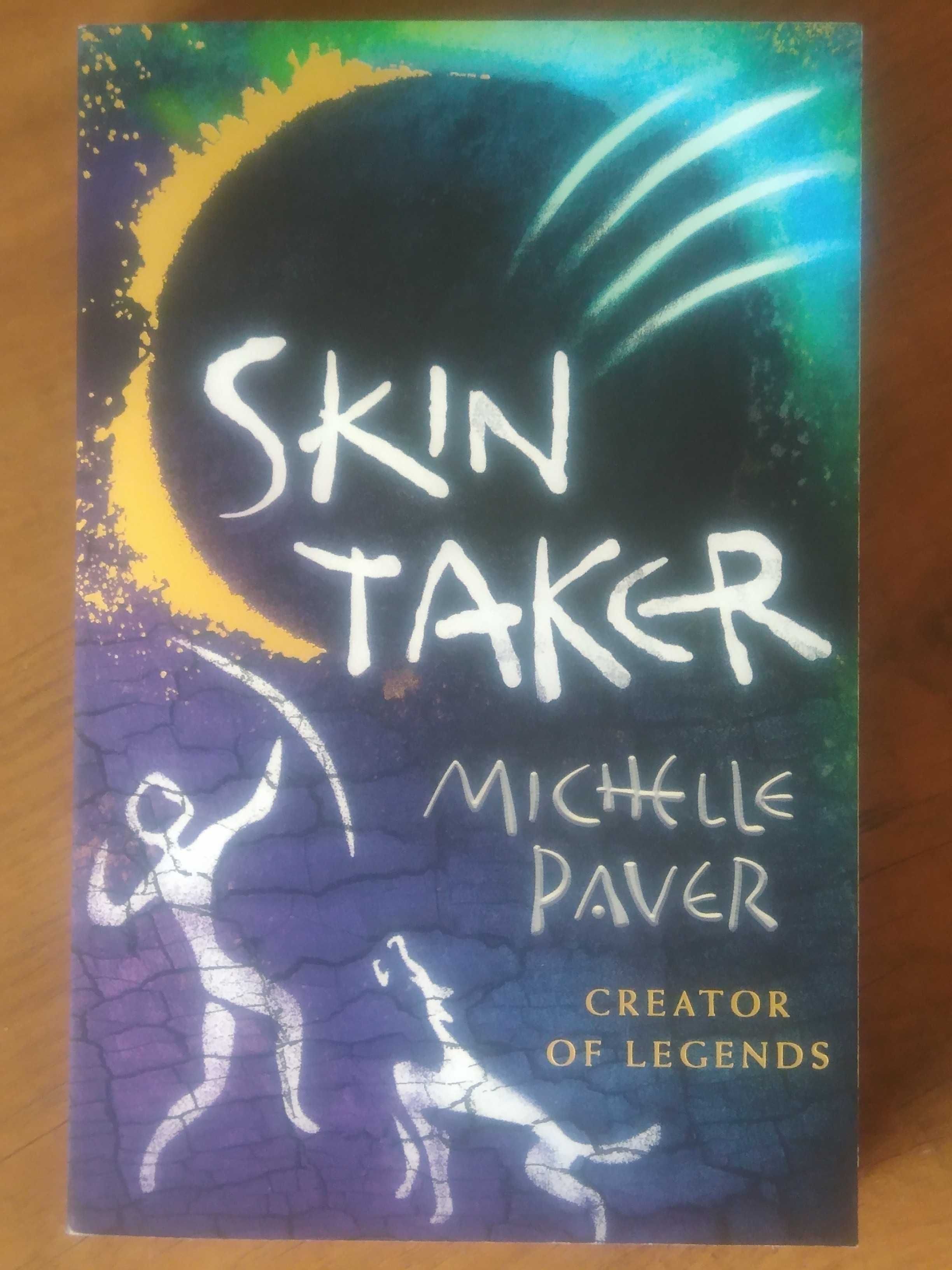 Michelle Paver - Skin Taker (cykl Kroniki Pradawnego Mroku - t.8)