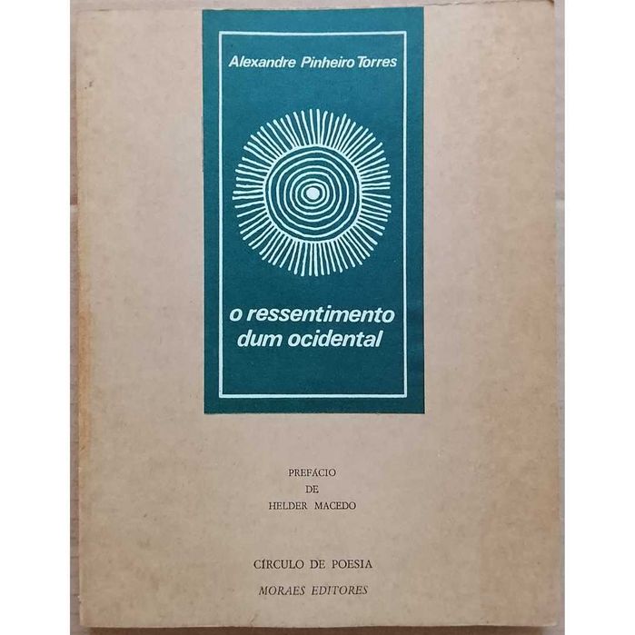 Alexandre Pinheiro Torres - O Ressentimento Dum Ocidental