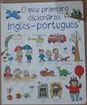 O Meu Primeiro Dicionário: inglês-português