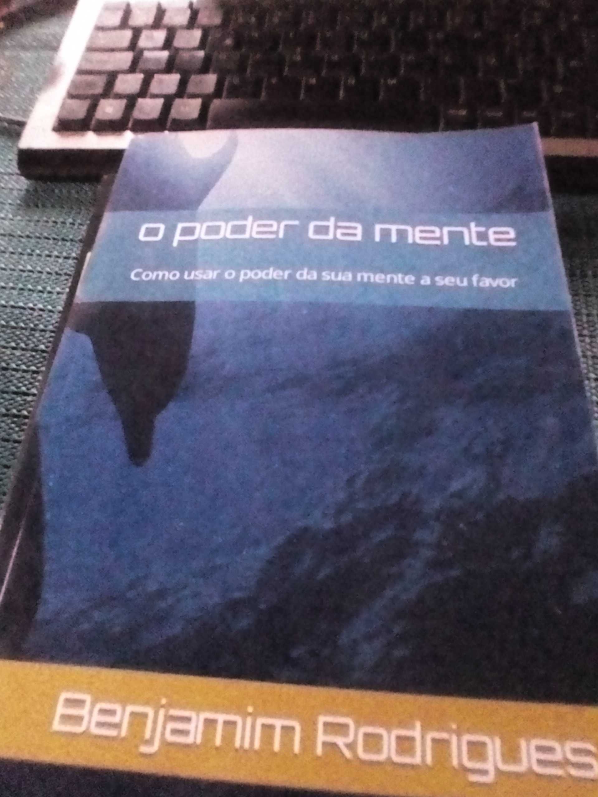 Livro: "O PODER DA MENTE- Como usar o poder da sua mente a seu favor"