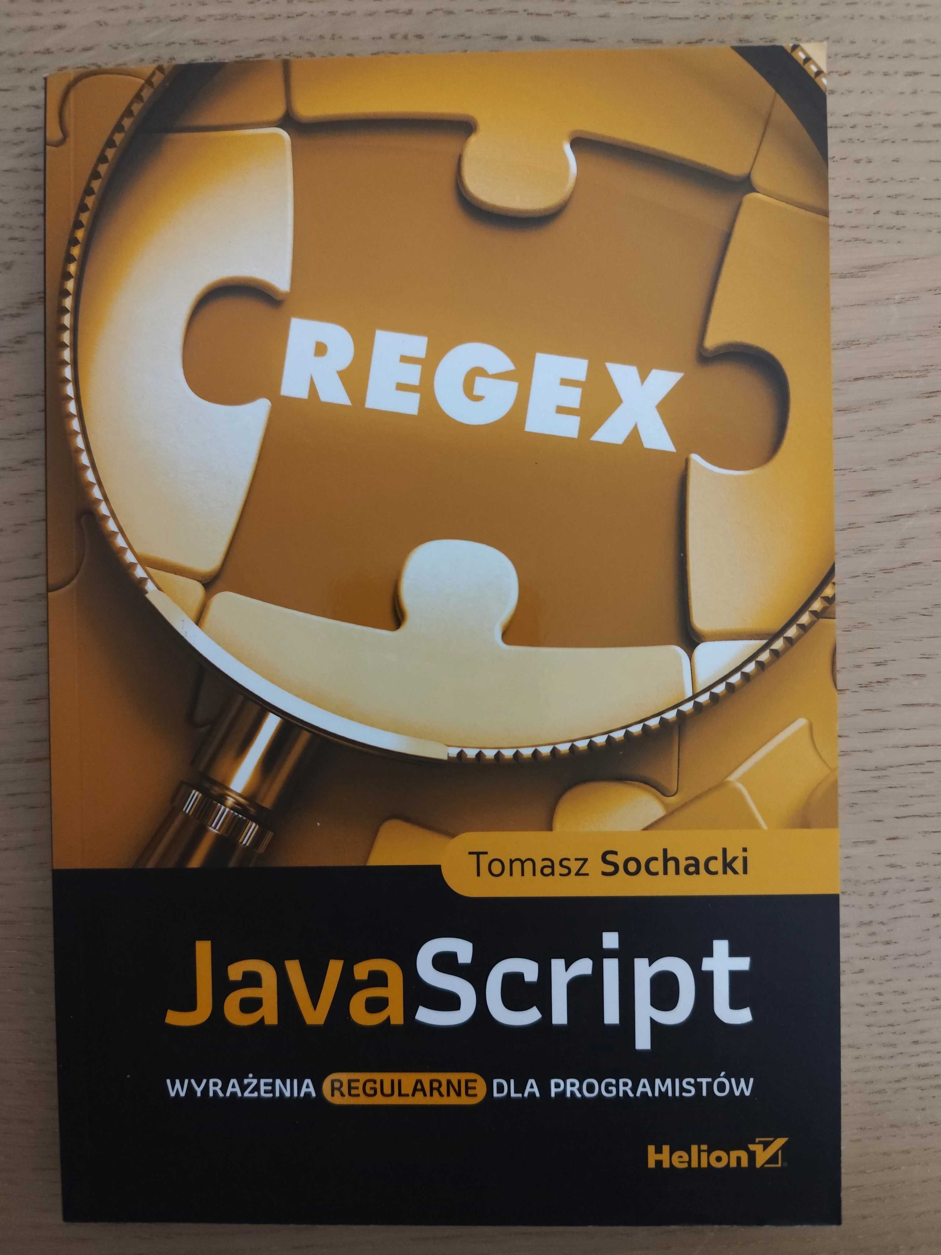 JavaScript Wyrażenia regularne dla programistów regex