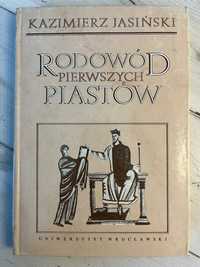 Kazimierz Jasiński Rodowód pierwszych Piastów