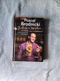 Przepisy kulinarne Pascala Brodnickiego. Rok wydania 2015.