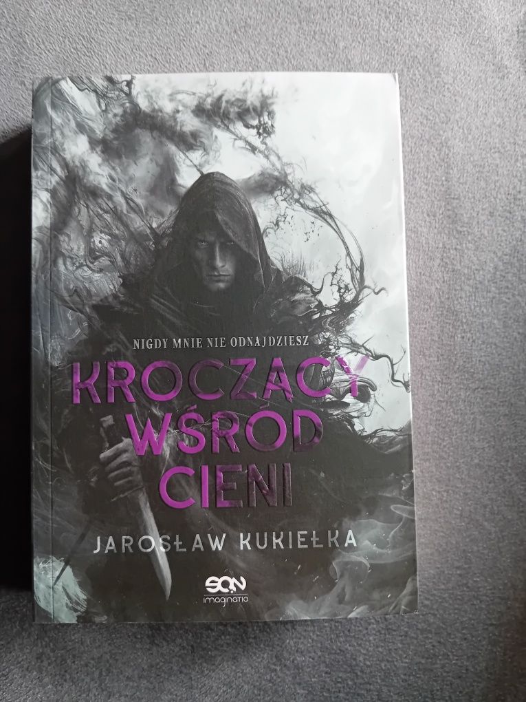 Kroczący wśród cieni Jarosław Kukiełka