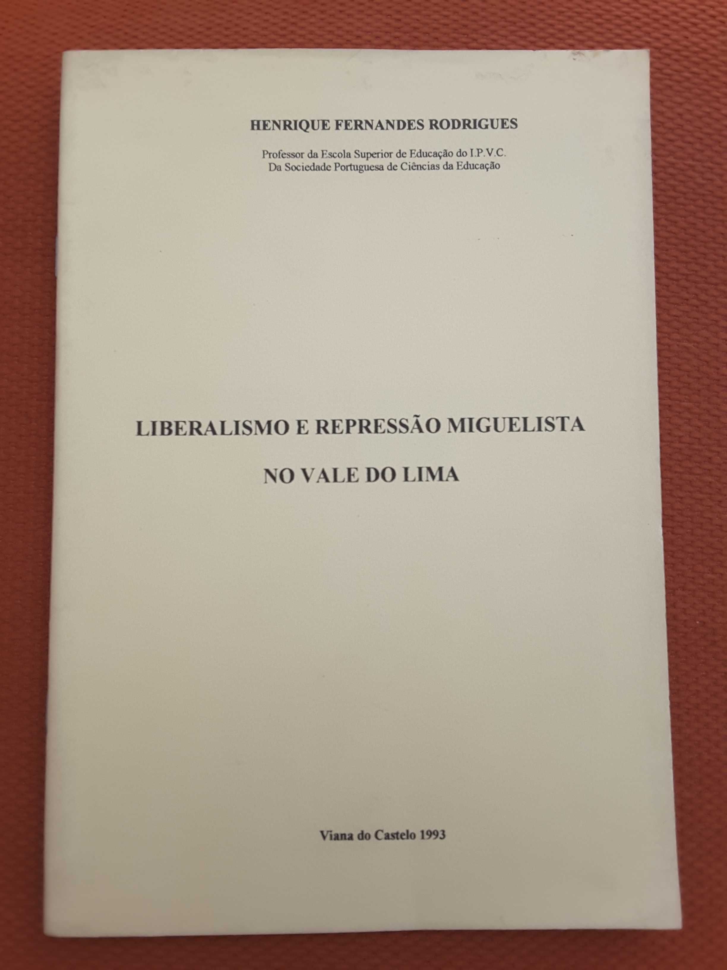 Liberalismo no Vale do Lima/ Vila Viçosa/ Olivença