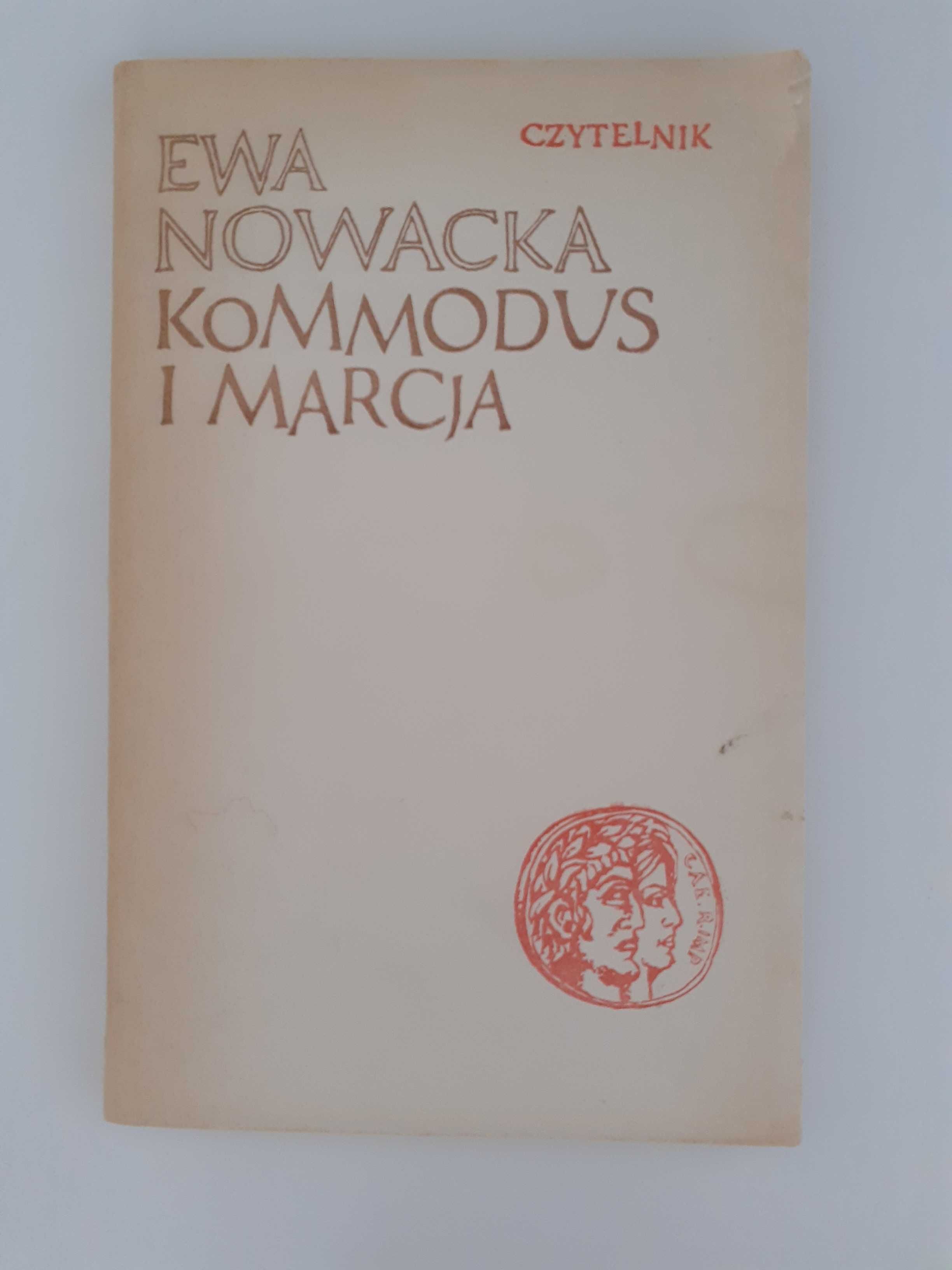 Ewa Nowacka "Kommodus i Marcja"