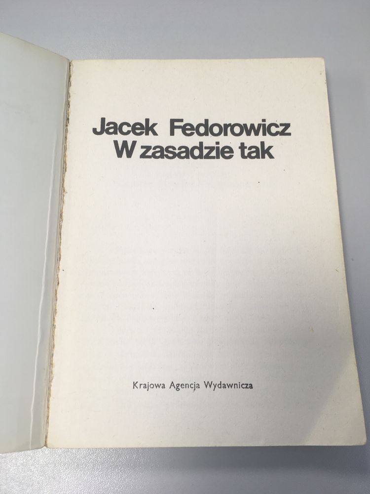 Jacek Fedorowicz - W zasadzie tak