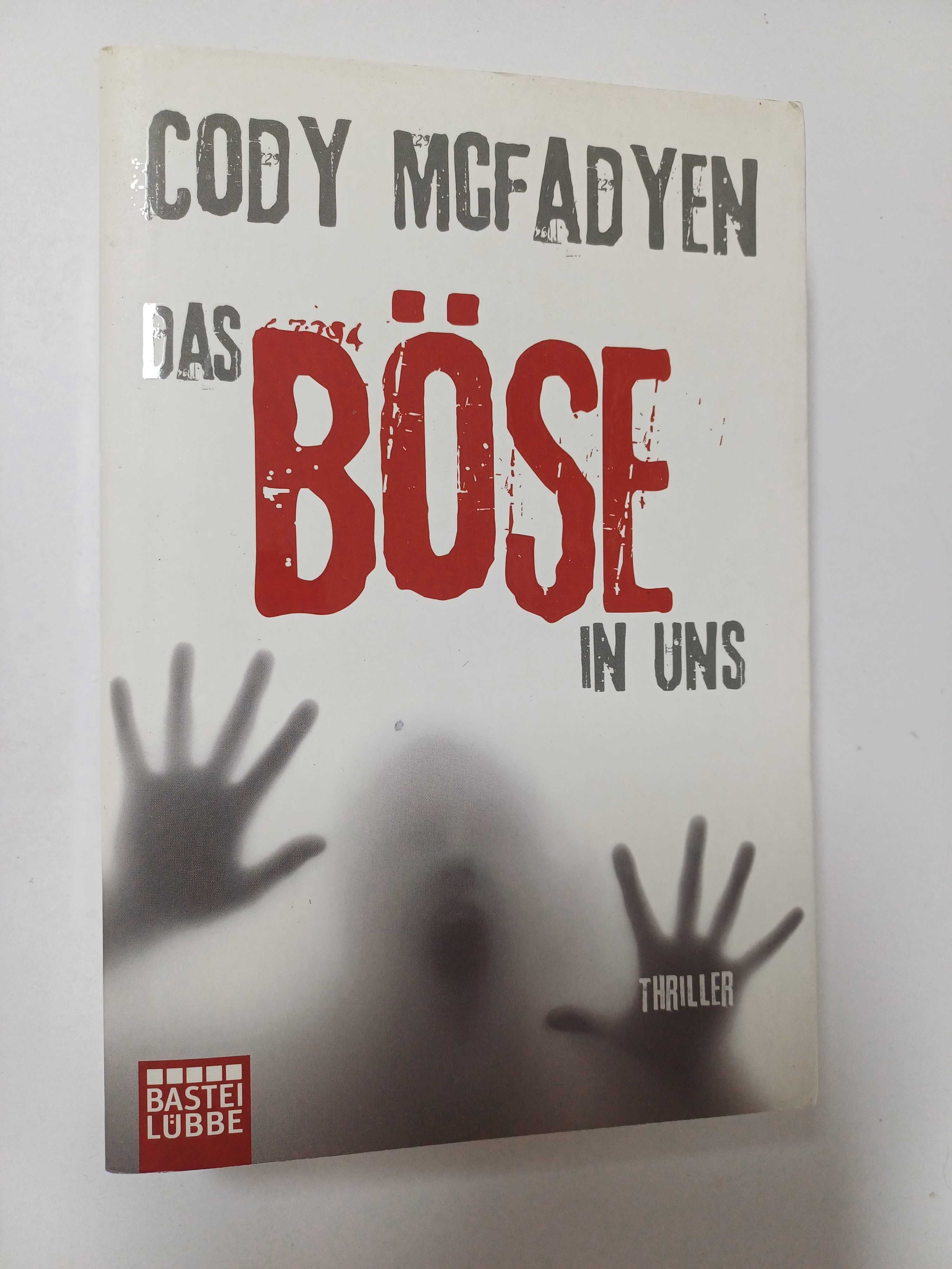 Cody Mcfadyen - Das Bose in uns