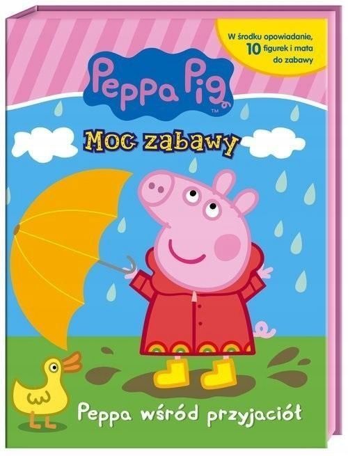 Wśród Przyjaciół. Świnka Peppa. Moc Zabawy