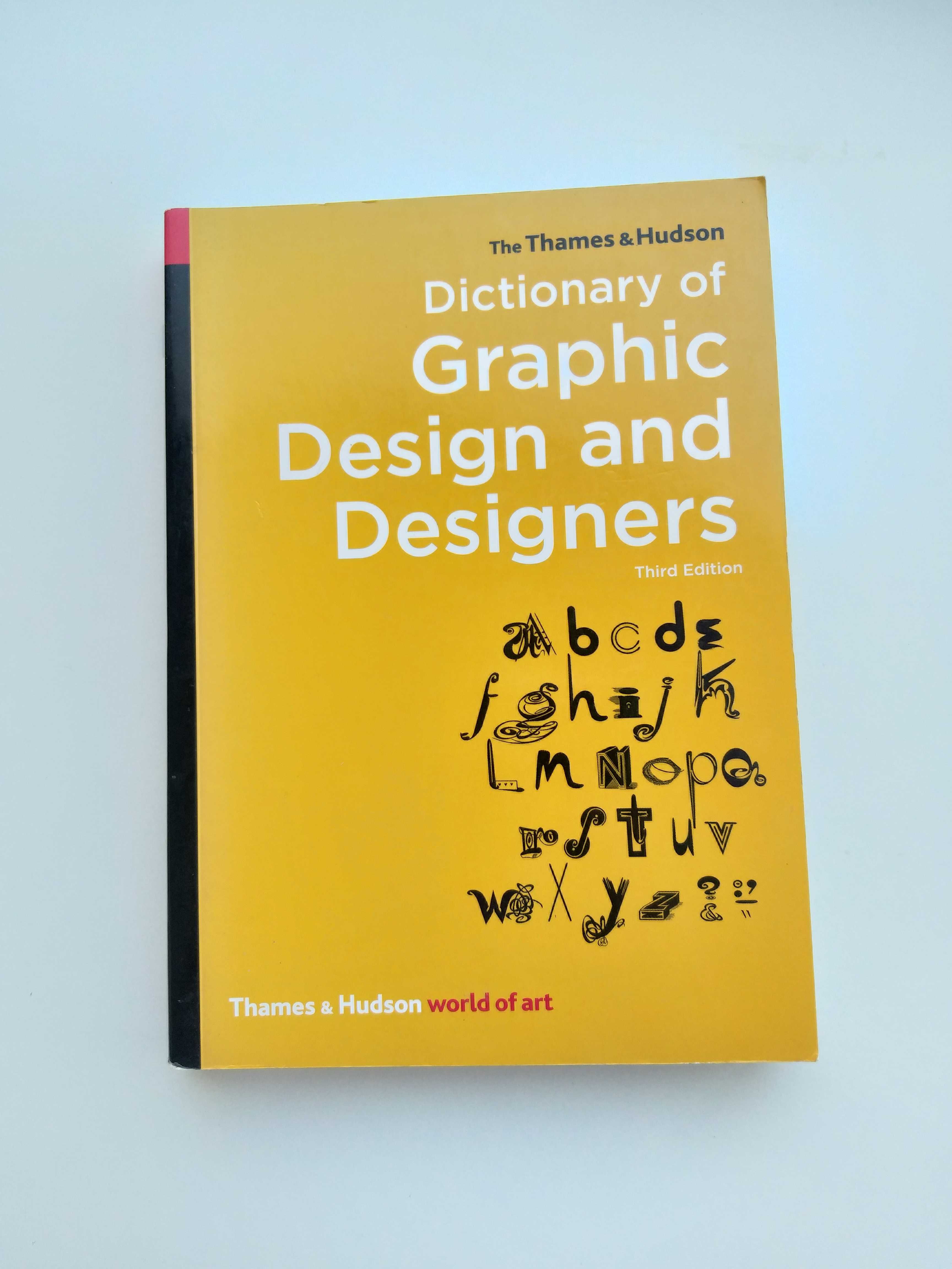 Dictionary Of Graphic Design And Designers
de Isabelle Livingston