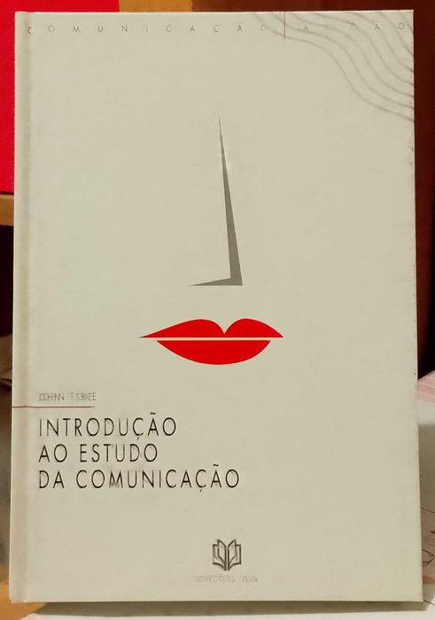 Introdução ao Estudo da Comunicação - John Fiske