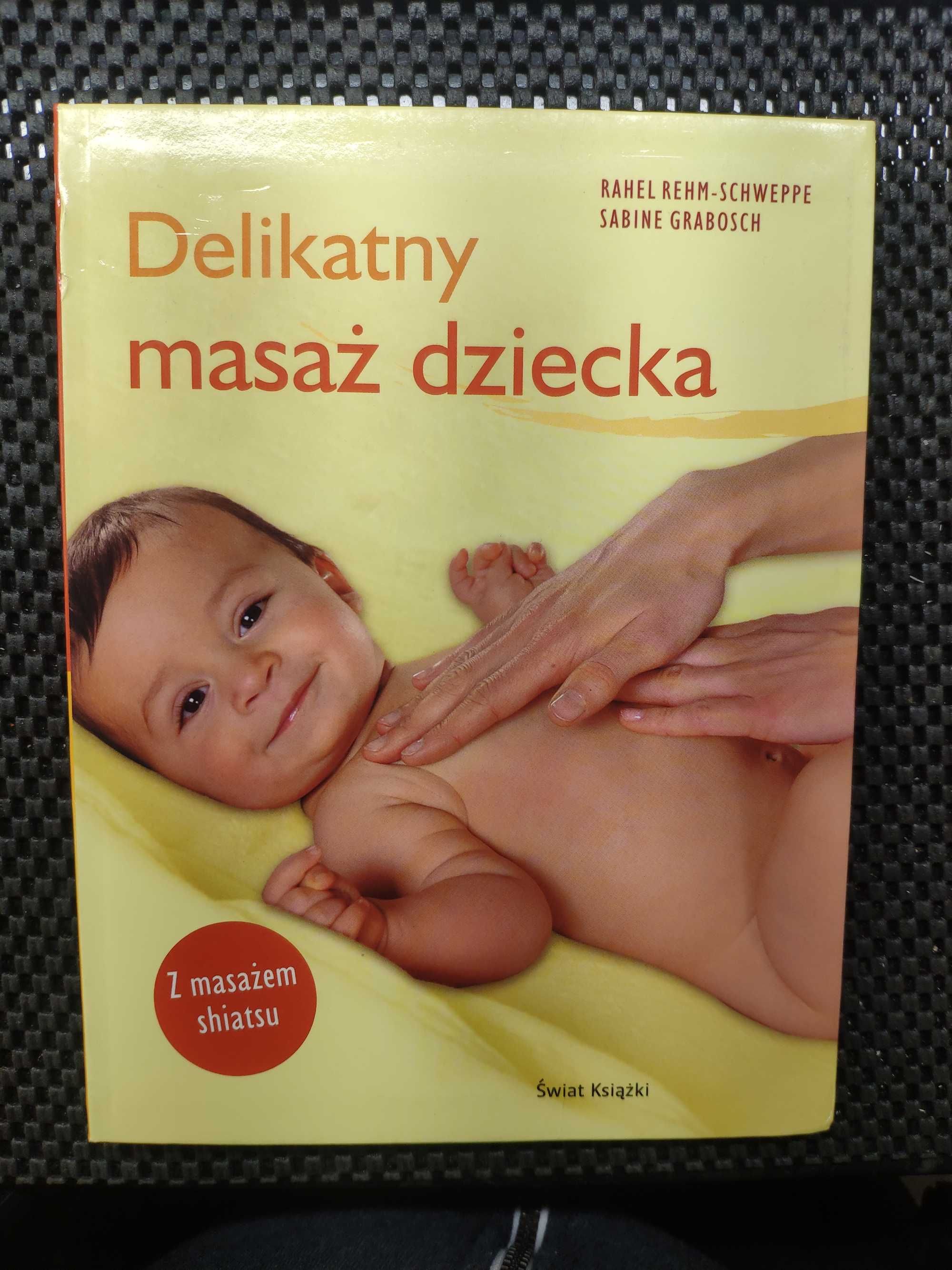 Książka Delikatny masaż dziecka